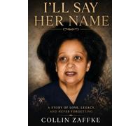 I'LL SAY HER NAME