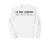 I'll Stay Forever Here Strays Everywhere SKZ Design Sweatshirt