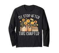 I'll Stop After This Chapter Wildflower Reading Bookworm Long Sleeve T-Shirt