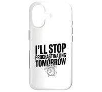 I'll Stop Procrastinating Tomorrow Funny Quote Case for iPhone 17