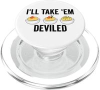 I'll Take 'Em Deviled Funny Thanksgiving Deviled Eggs PopSockets PopGrip for MagSafe