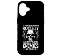I'll Tell You What's Wrong With Society NoOne Drinks Skulls Case for iPhone 16
