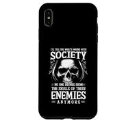 I'll Tell You What's Wrong With Society NoOne Drinks Skulls Case for iPhone XS Max