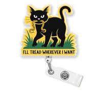 I'll Treat Wherever I Want Badge Reel 2 Inches Badge Holder with Retractable Clip Cat Lover, Don't Tread On Me, Meme Acrylic Material ID Name Badge Clip Accessories for HR Nurse Office Workers Student