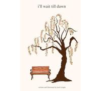 i'll wait till dawn