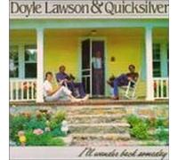 I'll Wander Back Some Day by Doyle Lawson/Quicksilver (1988-07-27j