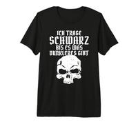 I'll wear Black Until There's Something Darker Premium T-Shirt