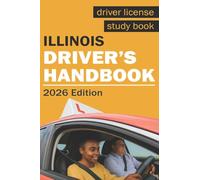 Illinois Drivers Handbook - Illinois Drivers License Handbook