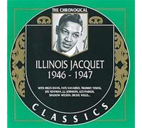 Illinois Jacquet: 1946-1947