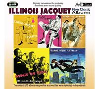 Illinois Jacquet - Five Classic Albums (The Kid And The Brute / Swing's The Thing / Illinois Jacquet Flies Again / Illinois Jacquet Collates / Groovin' With Jacquet)