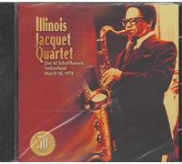 Illinois Jacquet - Live at Schaffhausen: March 1978