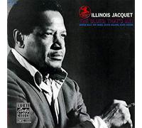 Illinois Jacquet - The Blues: That's Me!