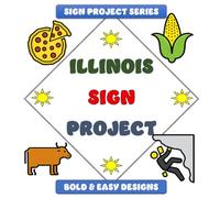 Illinois Sign Project: Bold & Easy Designs (Sign Project Coffee Table Coloring Book Collection)