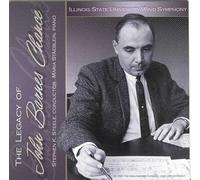 Illinois State University Wind Symphony - The Legacy of John Barnes Chance