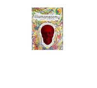 Illumanatomy: See inside the human body with your magic viewing lens (Illumi: See 3 Images in 1)