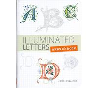 Illuminated Letters Sketchbook (Interactive Journal, Notebook)
