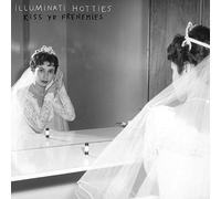 Illuminati Hotties - Kiss Yr Frenemies