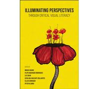 Illuminating Perspectives Through Critical Visual Literacy