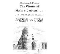 Illuminating the Darkness: The Virtues of Blacks and Abyssinians