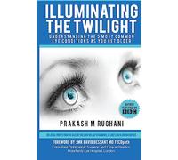 Illuminating the Twilight: Understanding The 5 Most Common Eye Conditions As You Get Older