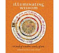 Illuminating Wisdom: Words of Wisdom, Works of Art