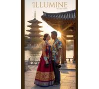 ILLUMINE: Seoul (ILLUMINE: One Story Across the Globe)