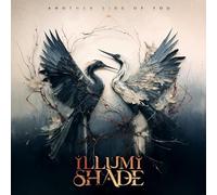 ILLUMISHADE - Another Side Of You