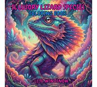 ILLUSORY LIZARD SPECIES: COLORING BOOK (CHAMELEONS, LIZARDS AND FROGS)