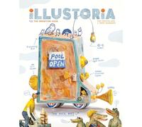 Illustoria: Invention: Issue #22: Stories, Comics, Diy, for Creative Kids and Their Grownups