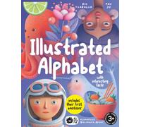 Illustrated Alphabet with interesting facts: Includes their first emotions: 1 (LEARN)