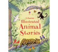 Illustrated Animal Stories (Illustrated Story Collections)