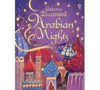Illustrated Arabian Nights: (Illustrated Story Collections)
