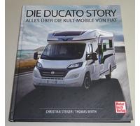 Illustrated Book Die Ducato Story - Everything about The Kult-Mobile By Fiat,
