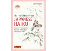 ILLUSTRATED BOOK OF JAPANESE HAIKU by WILSON, WILLIAM Hardback Self Help