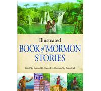Illustrated Book of Mormon Stories