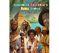 Illustrated Children’s Bible Stories: THE OLD TESTAMENT (Illustrated Bibles)
