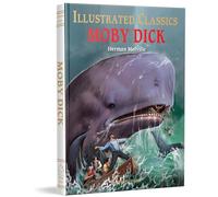 Illustrated Classics - Moby Dick: Abridged Novels With Review Questions