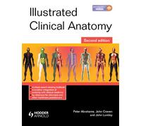 Illustrated Clinical Anatomy, Second Edition
