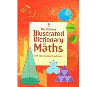 Illustrated Dictionary of Maths (Usborne Illustrated Dictionaries)
