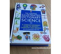 Illustrated Dictionary of Science (Illustrated science dictionaries)