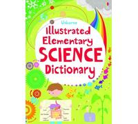 Illustrated Elementary Science Dictionary (Usborne Illustrated Dictionaries)