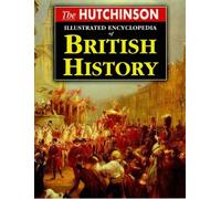 Illustrated Encyclopedia of British History (Helicon history)