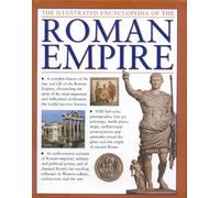 Illustrated Encyclopedia of the Roman Empire