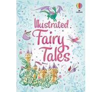 Illustrated Fairy Tales by Various (Hardcover, 2007)