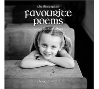 Illustrated Favourite Poems We Learned at School (New Edition)