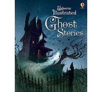 Illustrated Ghost Stories (Illustrated Story Collections)