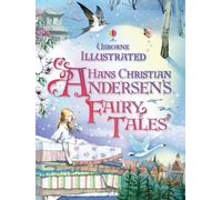 Illustrated Hans Christian Andersen's Fairy Tales