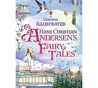 Illustrated Hans Christian Andersen's Fairy Tales by Various (Oct 25 2011)