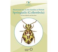 Illustrated Key to the Families of British Springtails (Collembola) (AIDGAP)