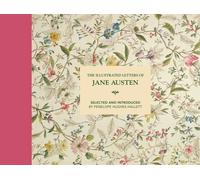 Illustrated Letters of Jane Austen, Hardcover by Hughes-Hallett, Penelope (CO...